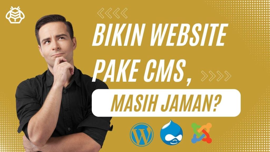 beekreatif blog article bikin website pake cms masih jaman