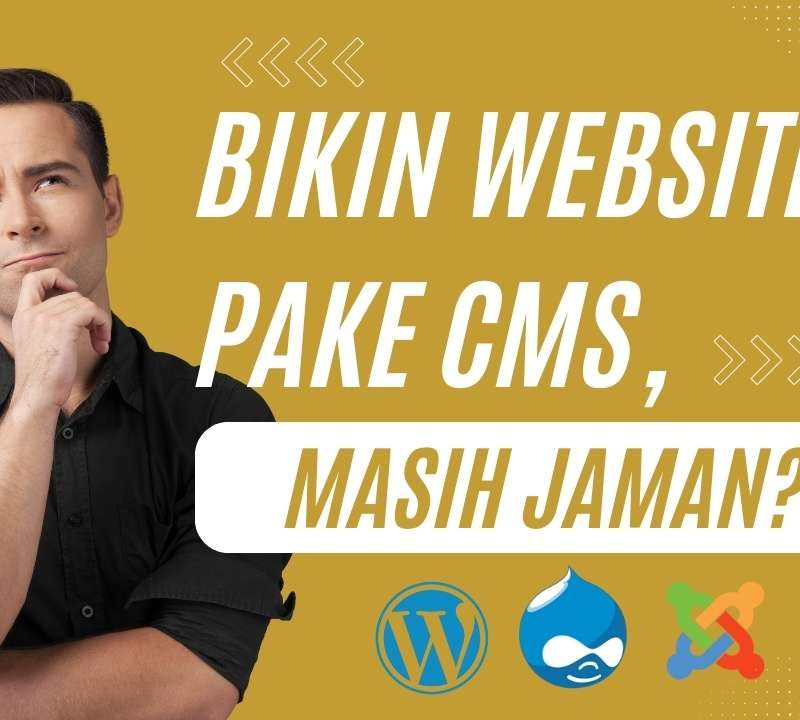 beekreatif blog article bikin website pake cms masih jaman