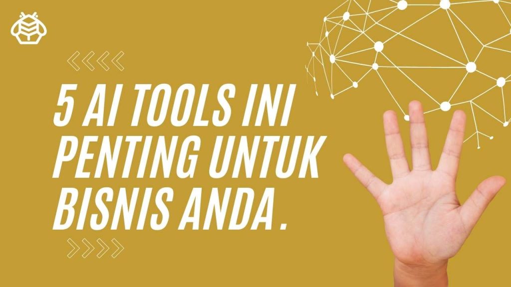 5 ai tools untuk bisnis chatgpt artificial inteligence beekreatif blog